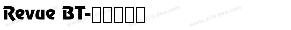 Revue BT字体转换